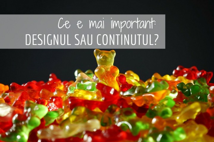 Pe ce loc se plaseaza designul si continutul