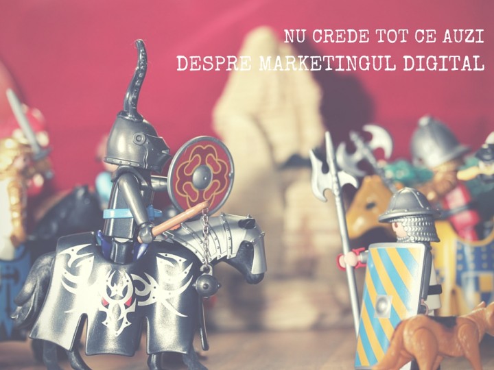 13 mituri care saboteaza marketingul digital